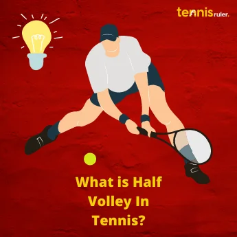 Half Volley in Tennis